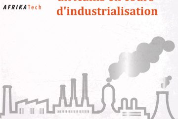 Exemples de pays africains en cours d'industrialisation