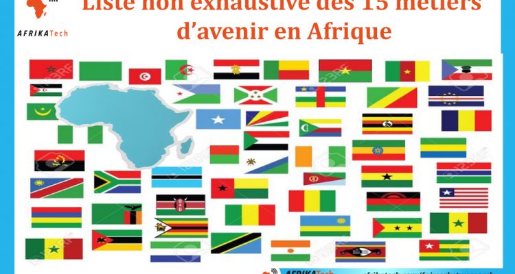 Liste non exhaustive des 15 métiers d’avenir en Afrique