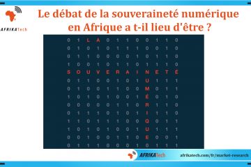 Le débat de la souveraineté numérique en Afrique a t-il lieu d'être ?